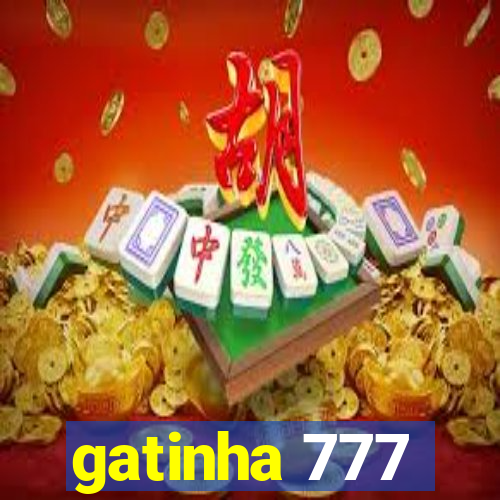 gatinha 777